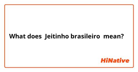 jeitinho brasileiro meaning
